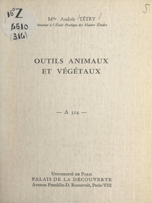 cover image of Outils animaux et végétaux